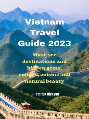 cover image of Vietnam Travel Guide 2023